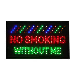 LED "No Smoking Without Me" Light Sign