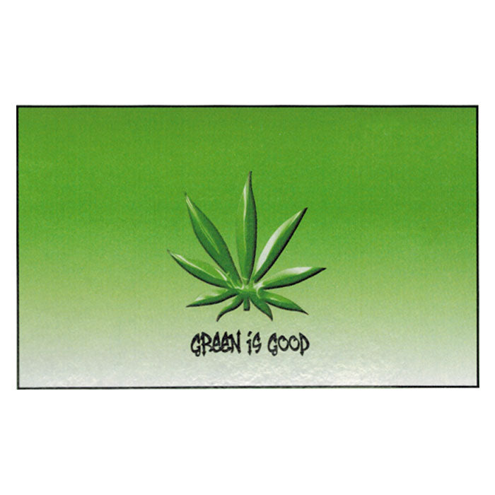 Green is Good Flag